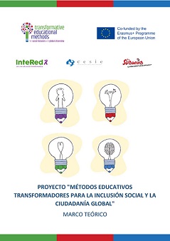 Métodos educativos transformadores para la inclusión social y la ciudadanía global: Marco Teórico