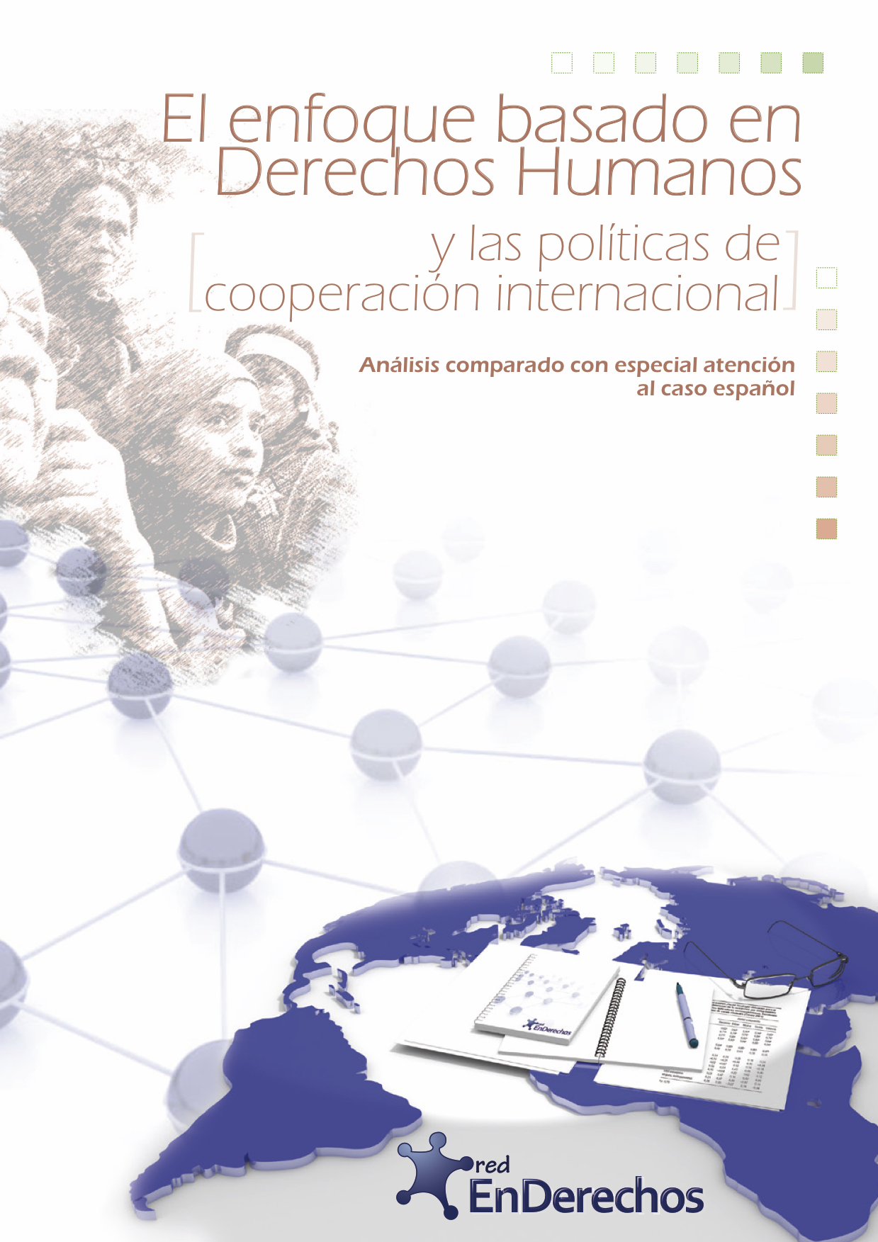 El enfoque basado en Derechos Humanos y las políticas de cooperación internacional
