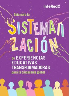 Guía para la sistematización de experiencias educativas transformadoras
