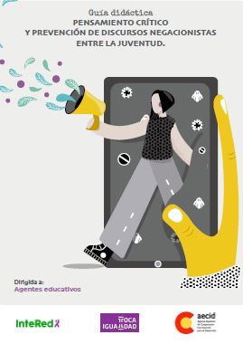 Guía didáctica. Pensamiento crítico y prevención de discursos negacionistas entre la juventud
