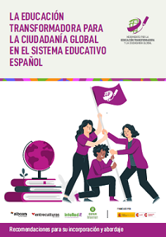 La Educación Transformadora para la Ciudadanía Global (ETCG) en el sistema educativo español