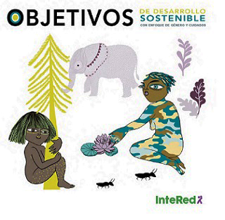 Objetivos de Desarrollo Sostenible con enfoque de Género y Cuidados