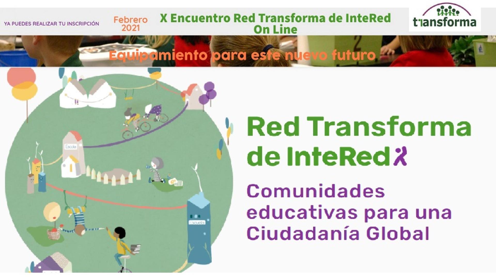 X Encuentro de la Red Transforma de centros educativos